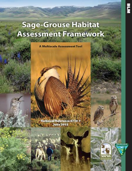 Sage-Grouse Habitat Assessment Framework: A Multiscale Assessment Tool |  Bureau of Land Management